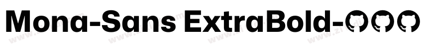 Mona-Sans ExtraBold字体转换 Mona-Sans ExtraBold字体转换
